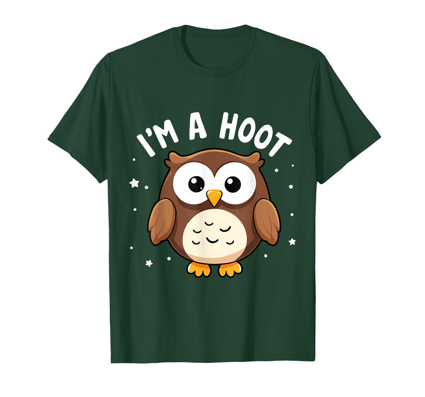 I'm A Hoot Funny Saying Cute Owl Bird Joke Humor T-Shirt