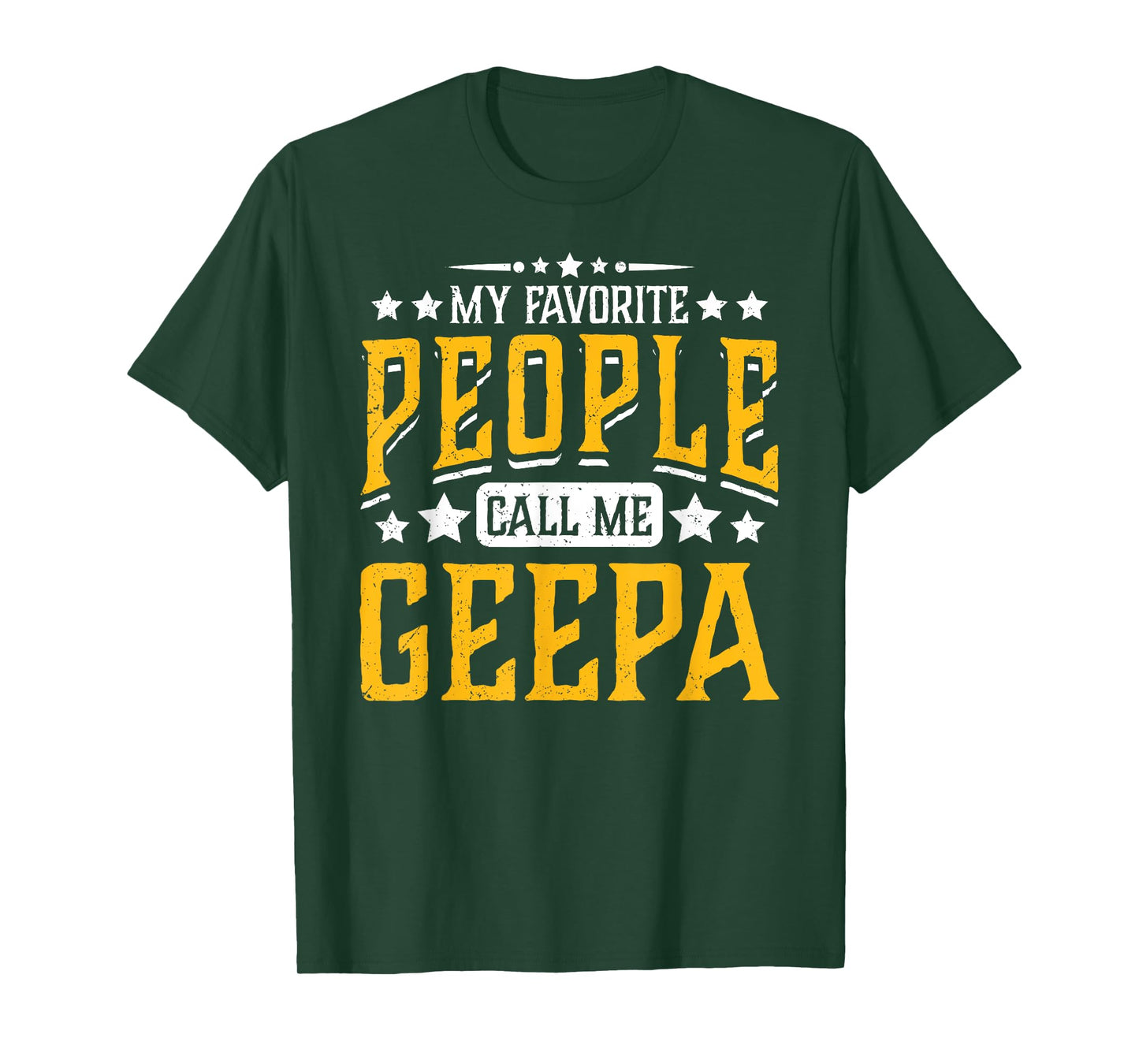 My Favorite People Call Me Geepa Grandpa Cool Vintage T-Shirt