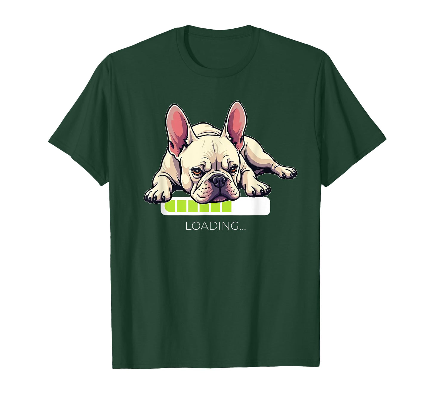 French Bulldog Frenchie Dog Loading Men Women T-Shirt