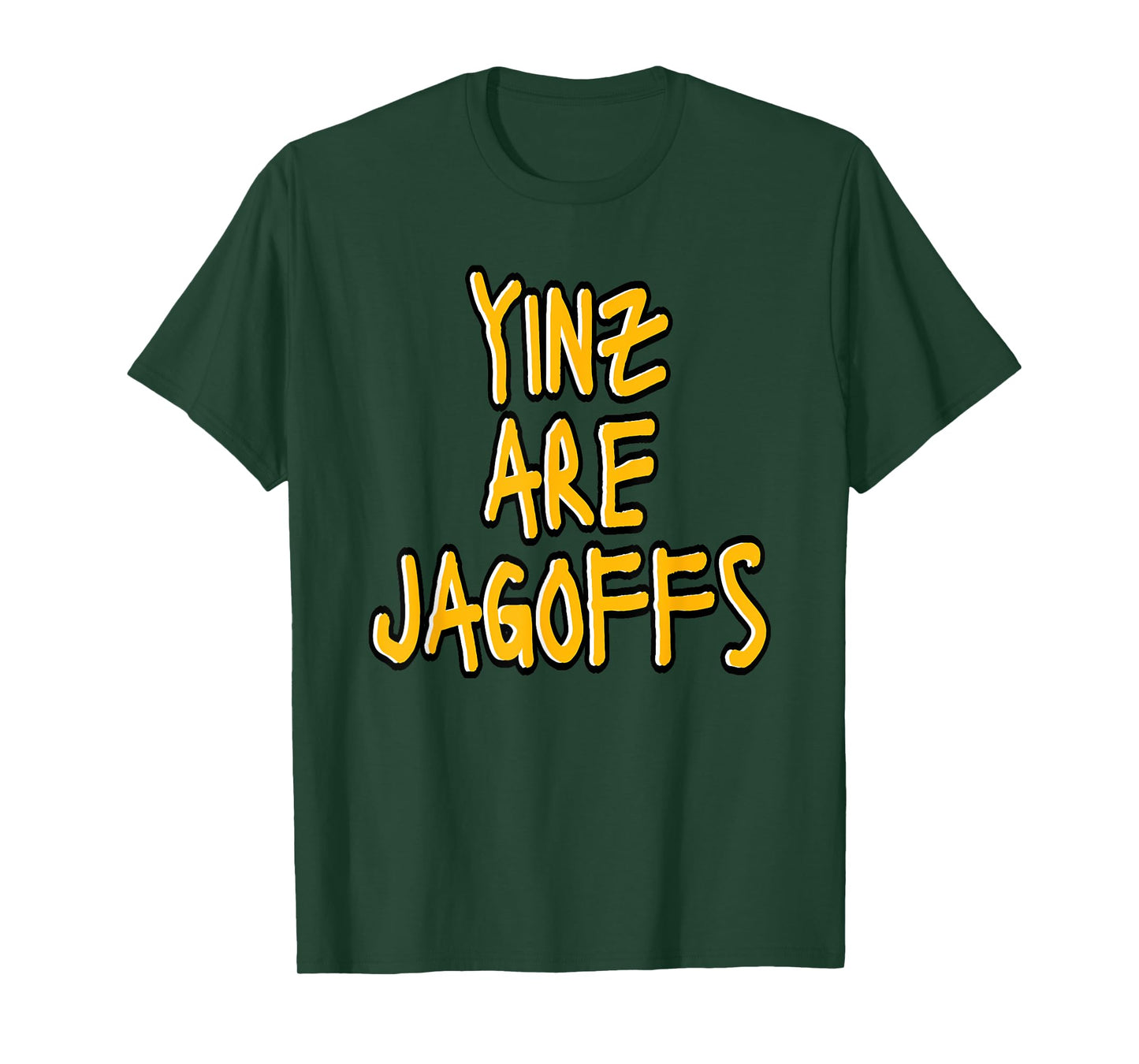 Yinz Are Jagoffs Pittsburgh Funny T-Shirt