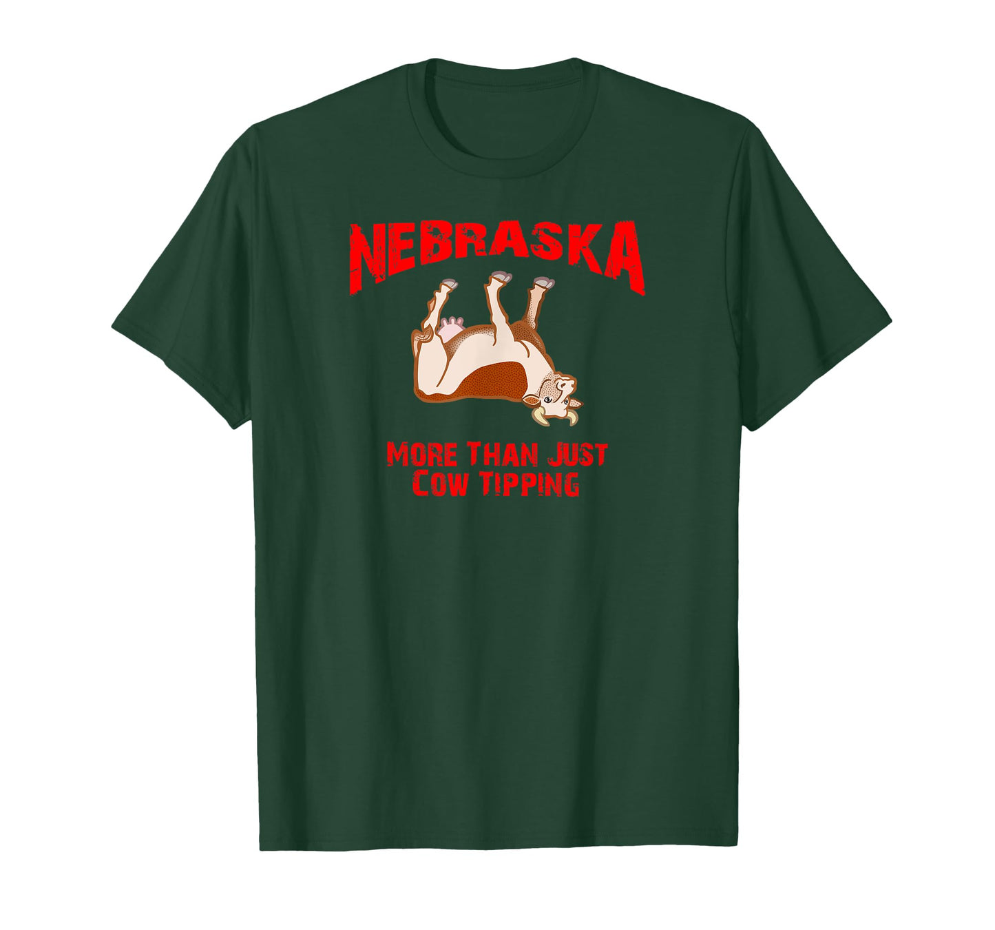 Nebraska More Than Just Cow Tipping T-Shirt