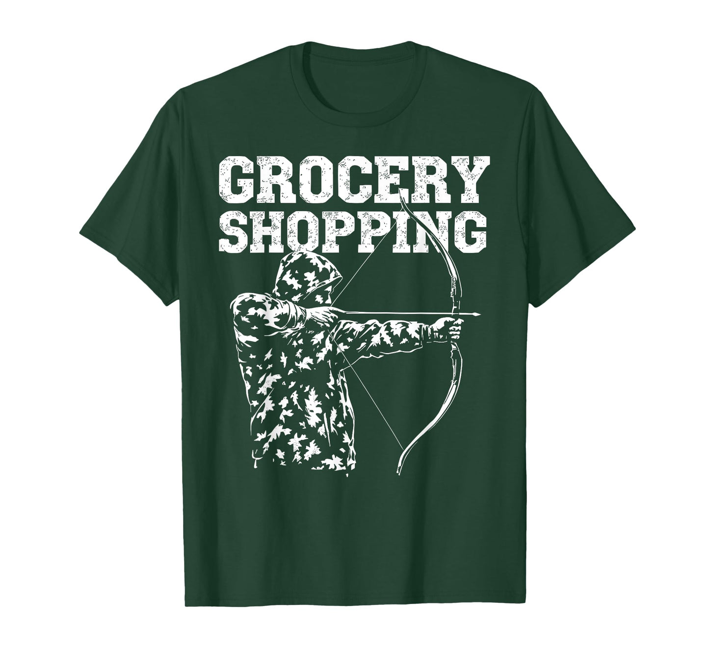 Grocery Shopping Archery Bow Hunting Dad Buck Deer Hunter T-Shirt