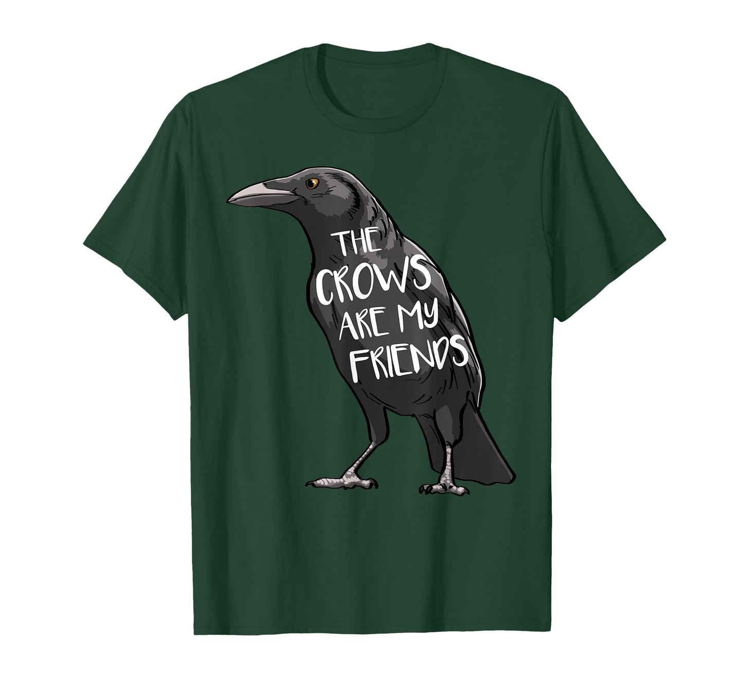 The Crow Are My Friends Funny Women Crow Love Birds T-Shirt