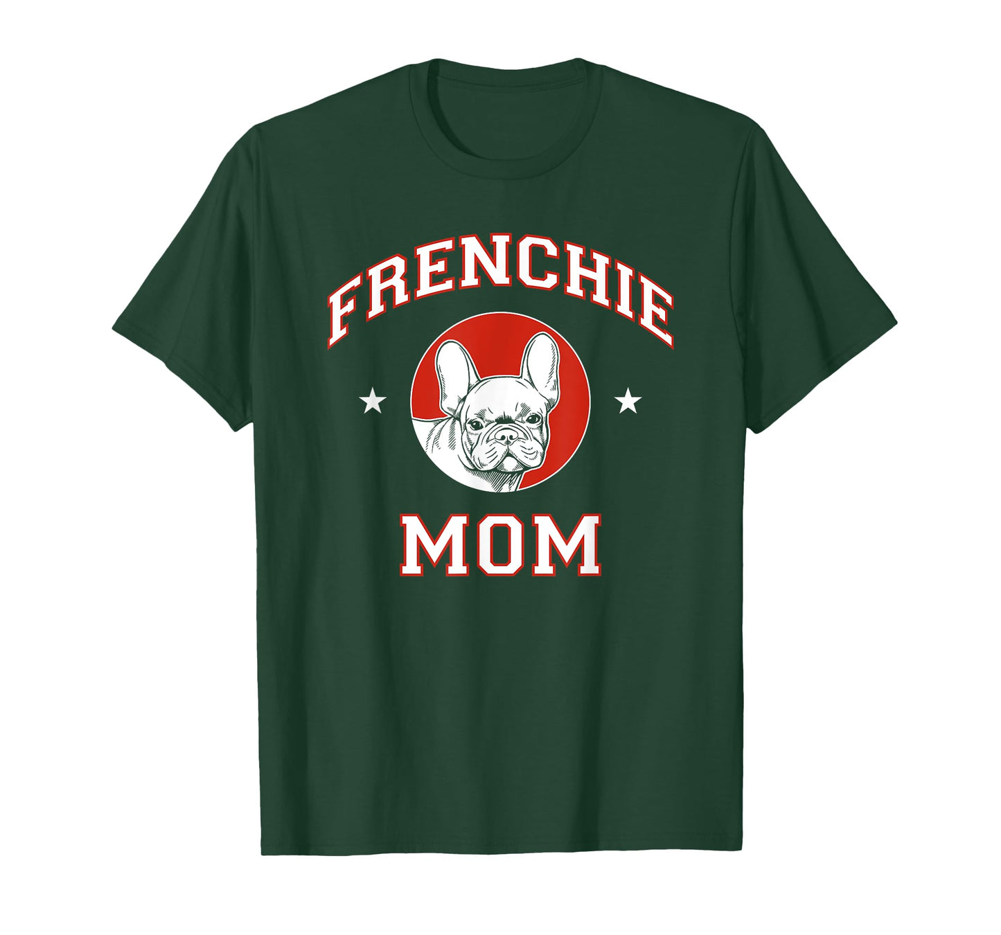 French Bulldog Mom Dog Mother T-Shirt