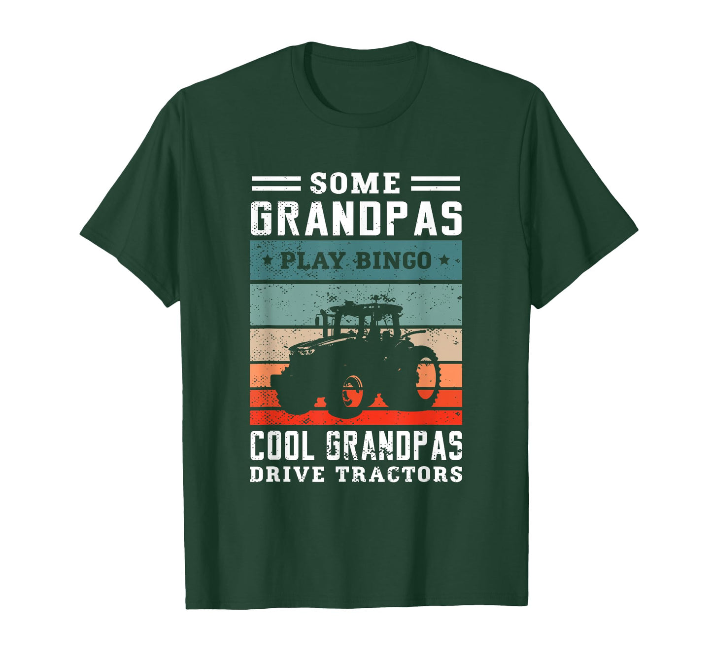 Some grandpas play bingo cool grandpas drive tractors Farmer T-Shirt