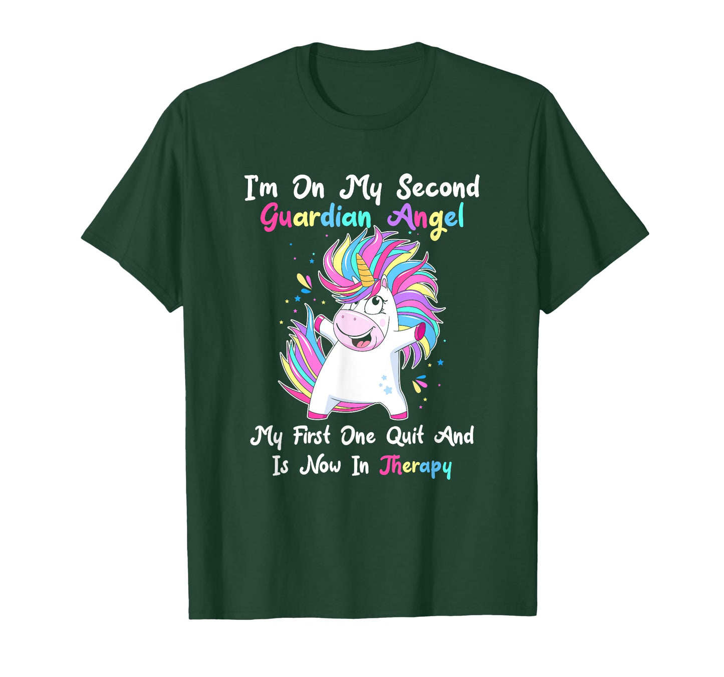 I'm On My Second Guardian Angel My First One Quit T-Shirt