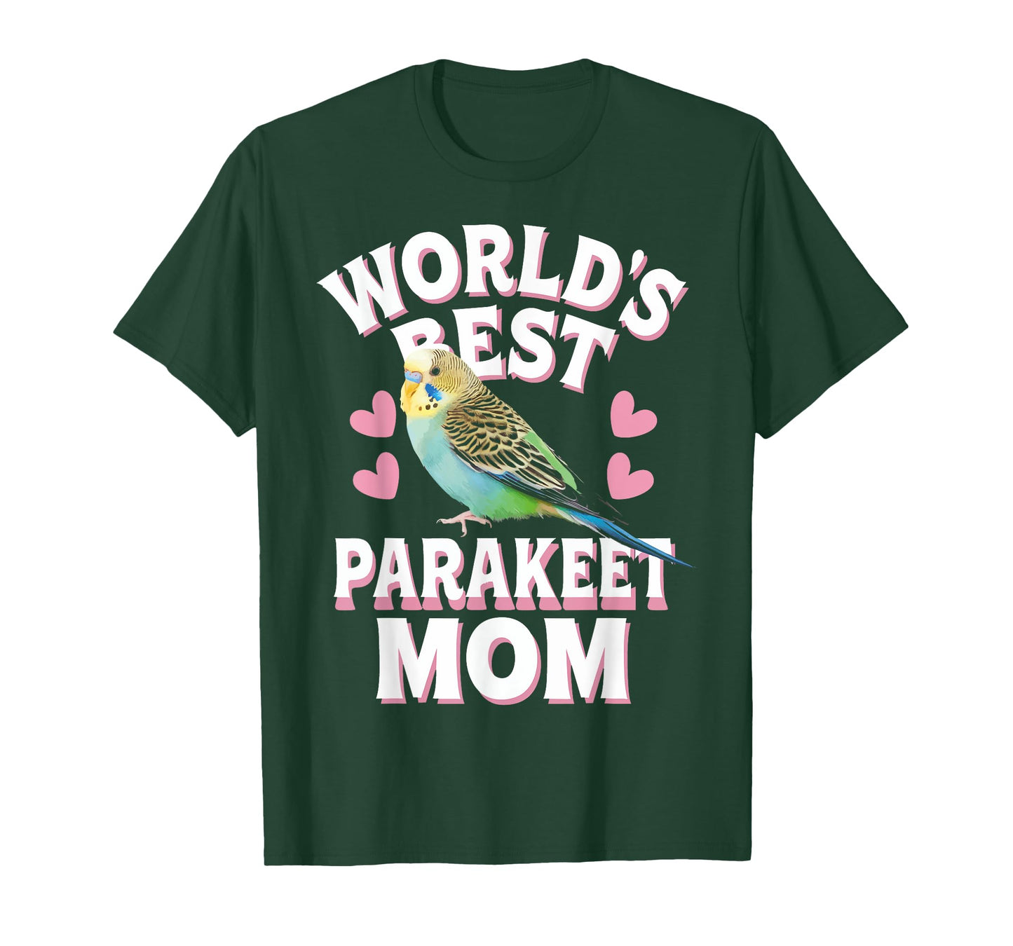 Parakeet World'S Best Parakeet Mom T-Shirt