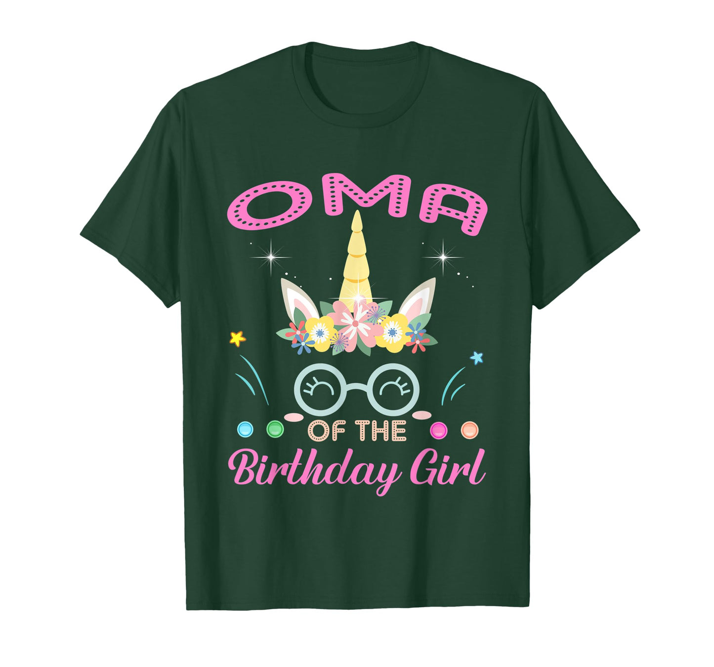 Oma Of The Birthday Girl Flower Unicorn Mothers Day T-Shirt