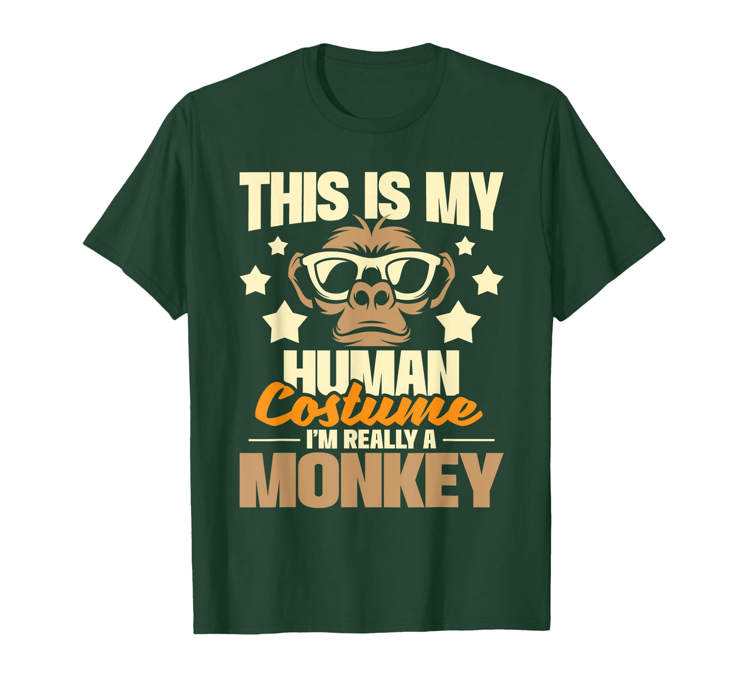 This Is My Human Costume I'm Really A Monkey - Zoo Animal T-Shirt
