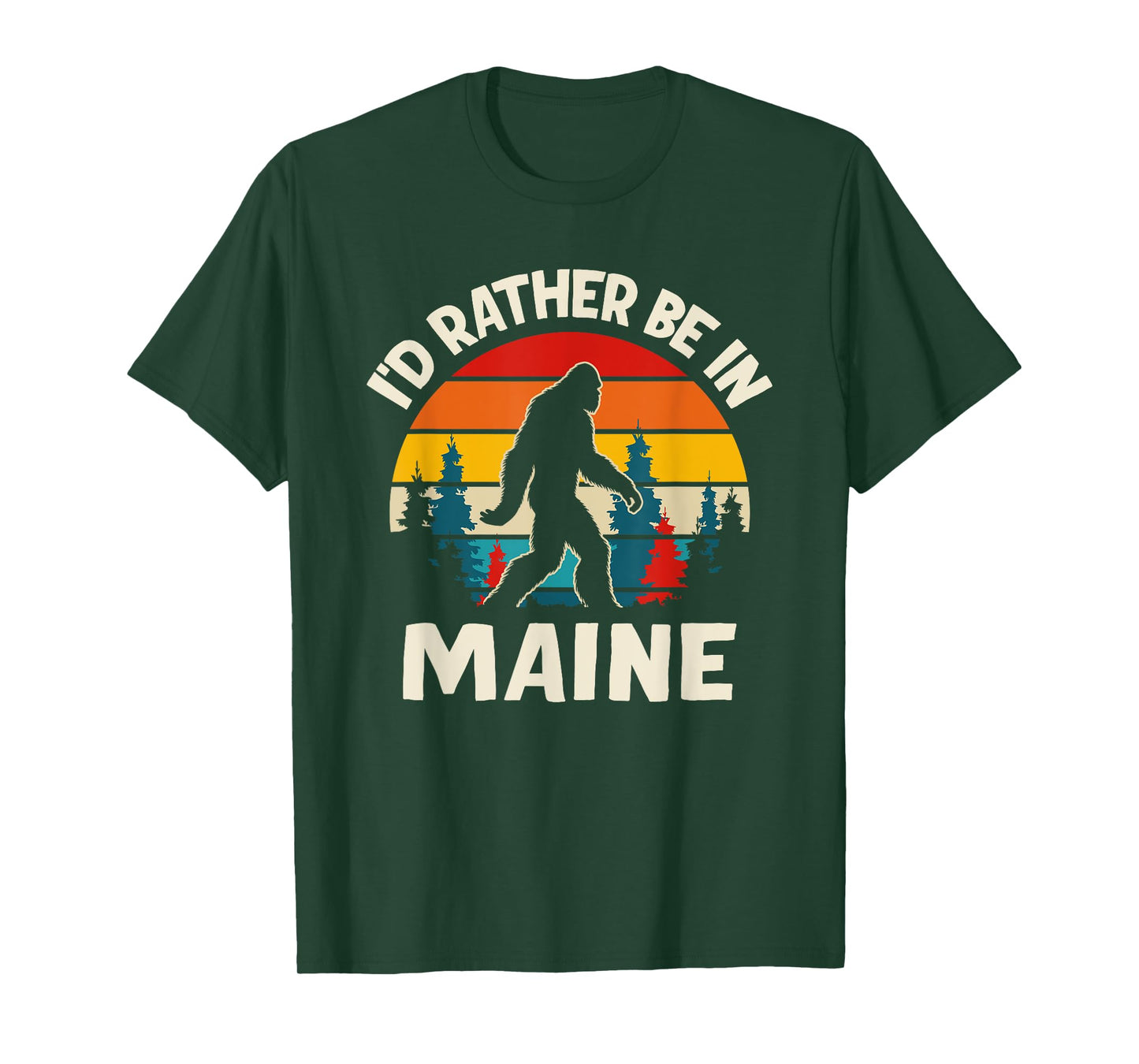 I'd Rather Be In Maine T-Shirt