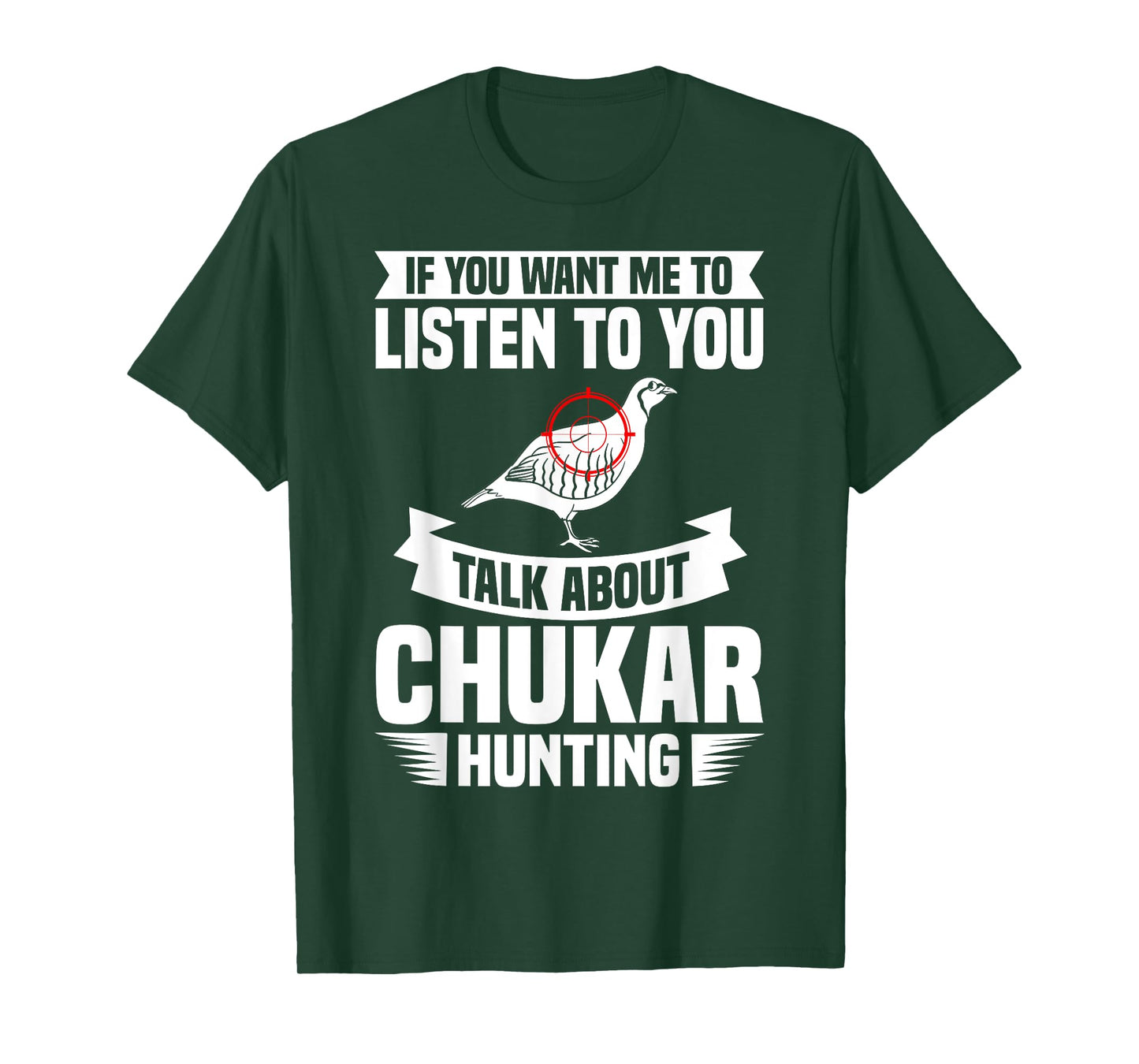 Chukar Hunting Bird Hunter Season T-Shirt