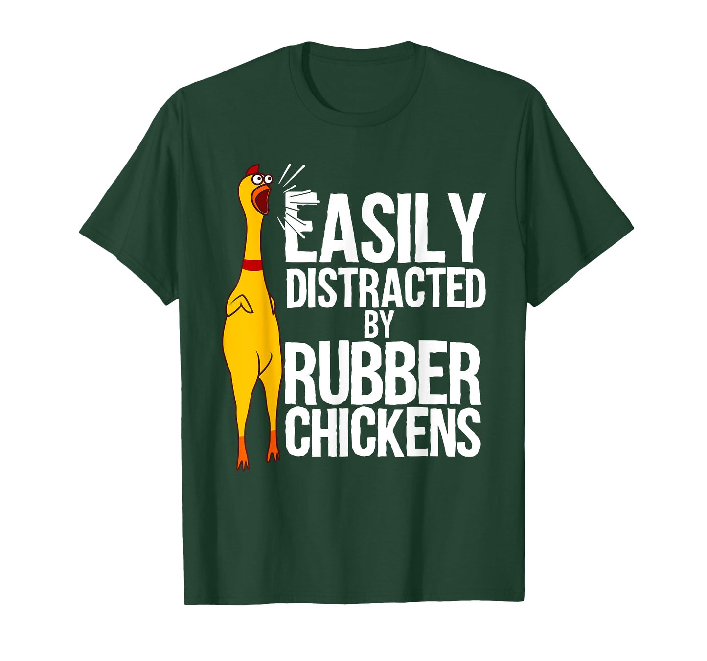 Funny Easily Distracted Rubber Chicken Gift Cool Bird Lover T-Shirt