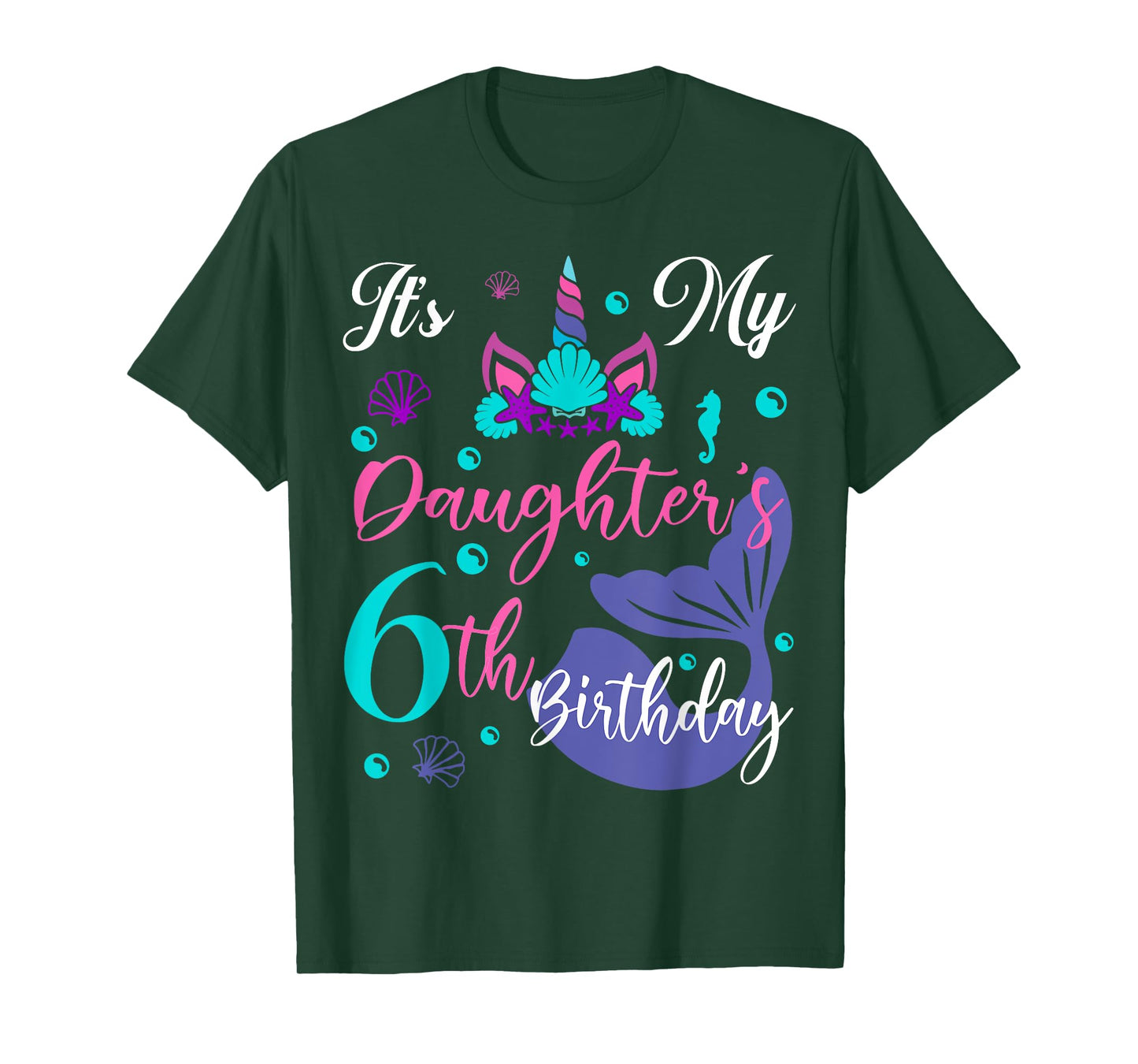 It Is My Daughter 6th Birthday Mermaid Unicorn Party Outfit T-Shirt