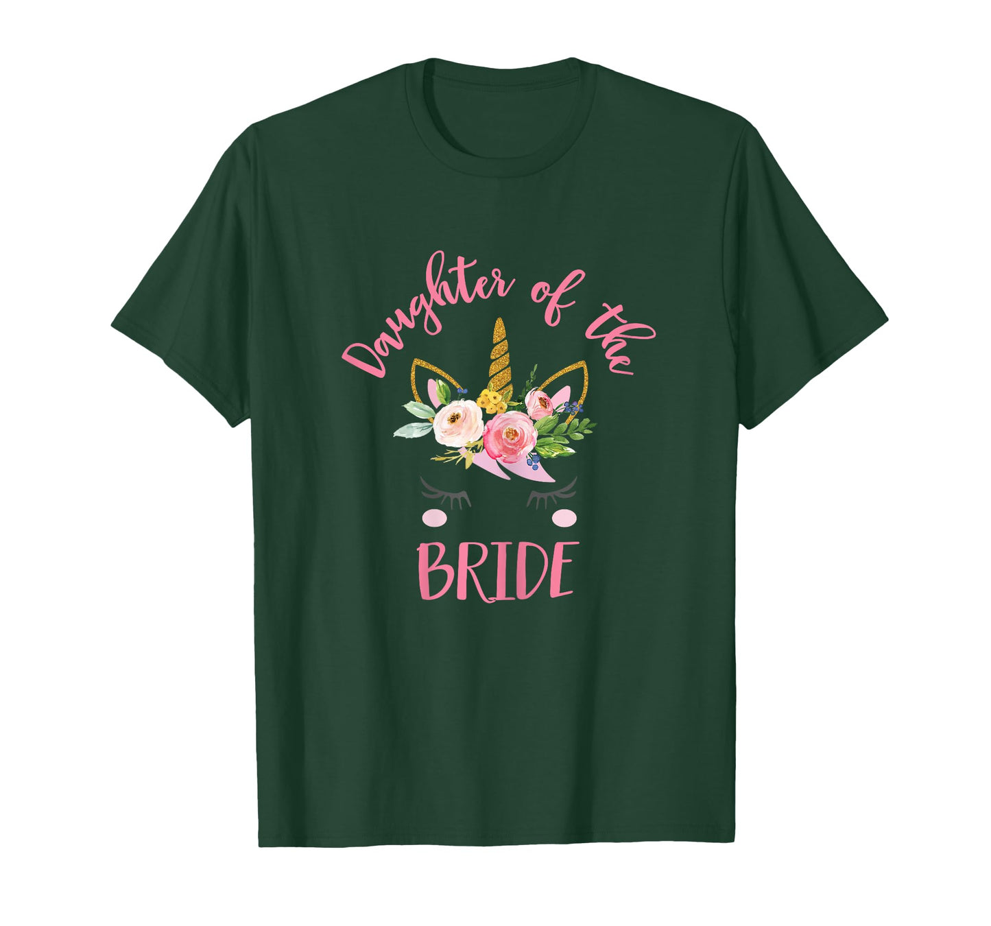 Unicorn Daughter of the Bride T-Shirt, Wedding Gift T-Shirt