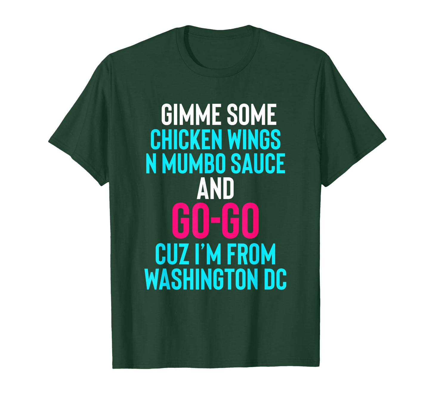 Dope, Washington DC Chicken n Mumbo and Go Go music T-Shirt