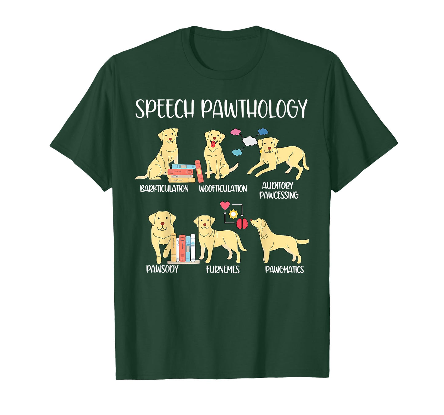 Speech Pathology Speech Therapy Labrador Retriever Dogs SLP T-Shirt