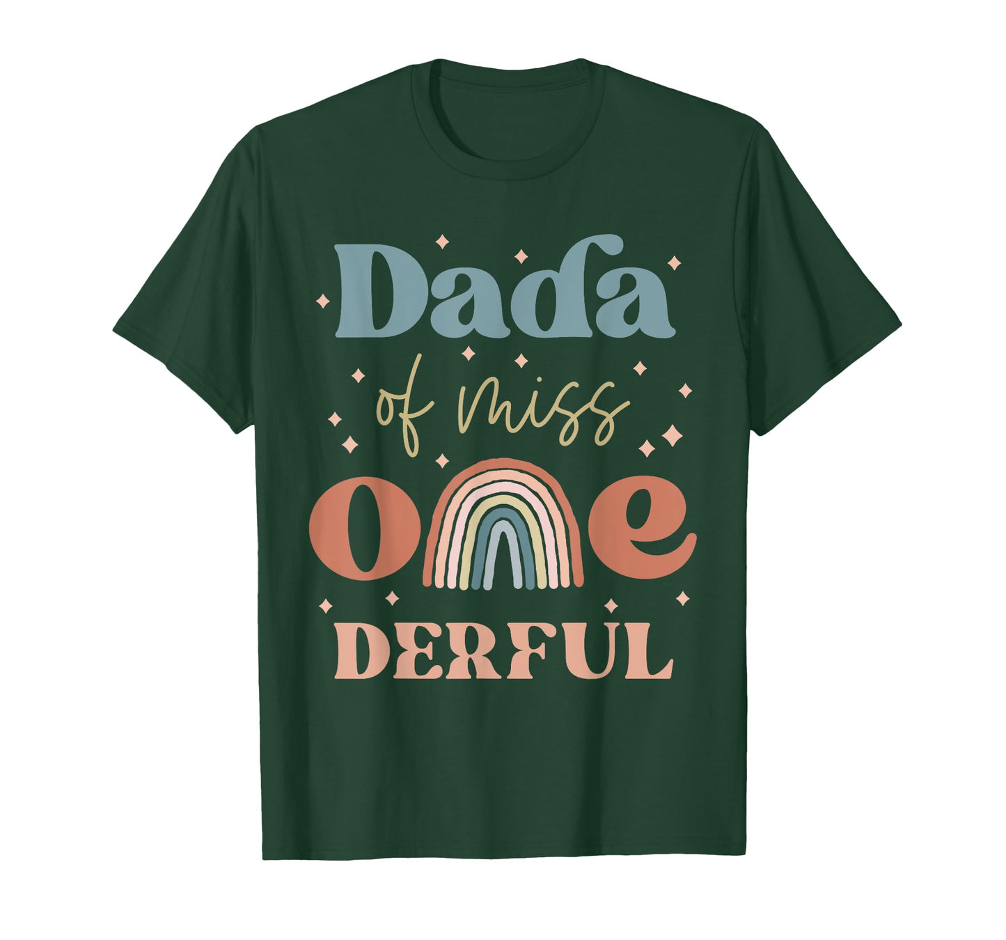 Dada of Miss Onederful Boho Rainbow Daughter First Birthday T-Shirt