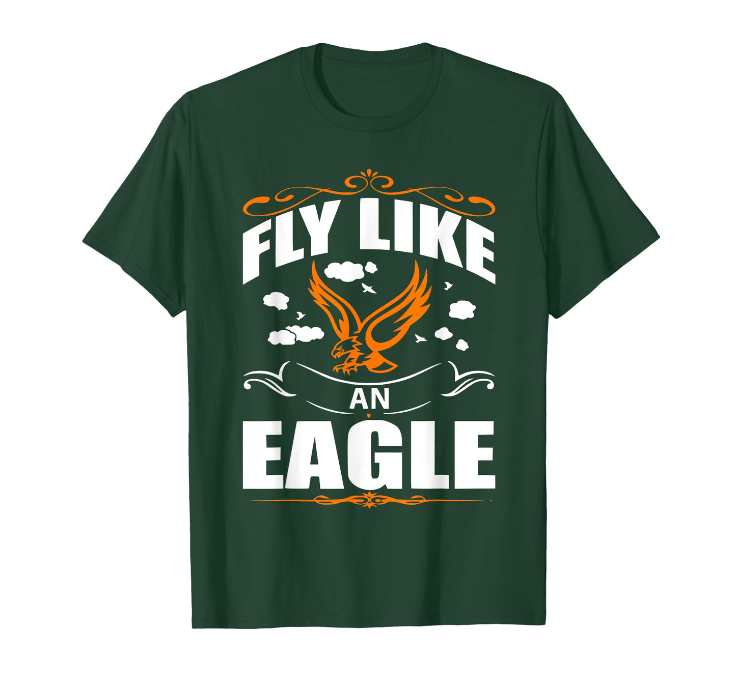 Fly like an eagle Apparel with Bird for Men an Women T-Shirt