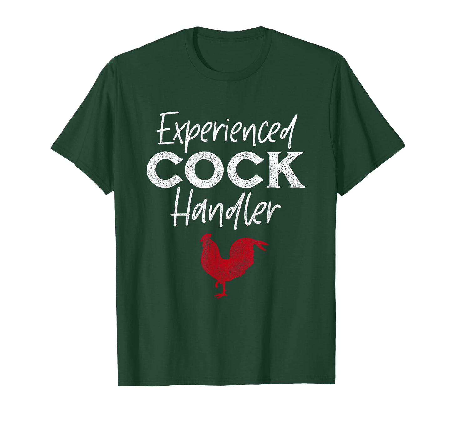 Experienced Cock Handler Funny Rooster Lover T-Shirt