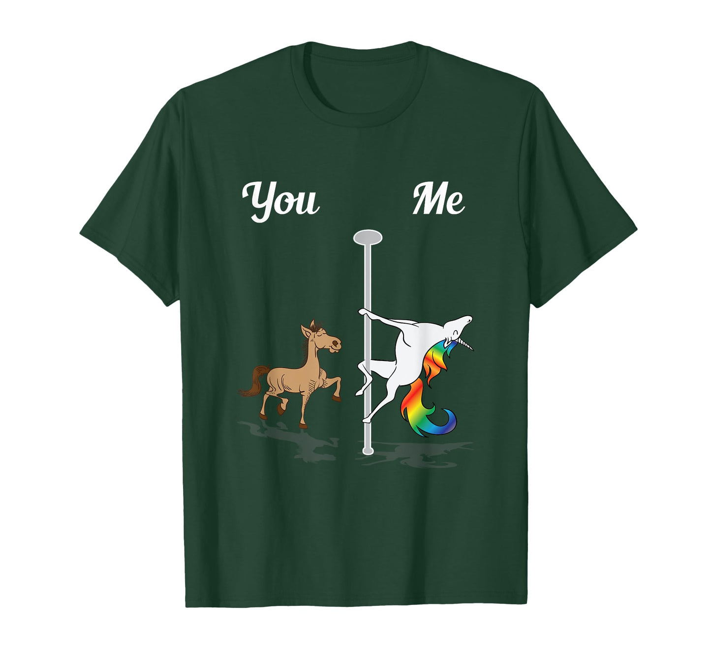You Me Unicorn Pole Dancing Unicorn Rainbow Funny Dancer T-Shirt