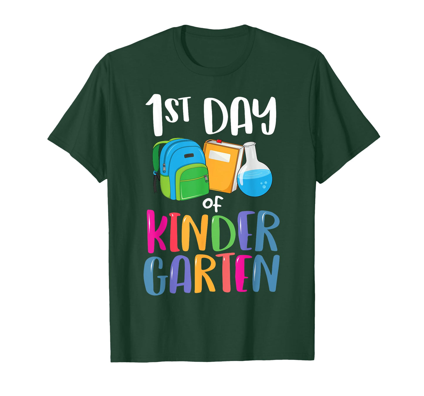 1st Day of Kindergarten Back to School First Kids Boys Girl T-Shirt