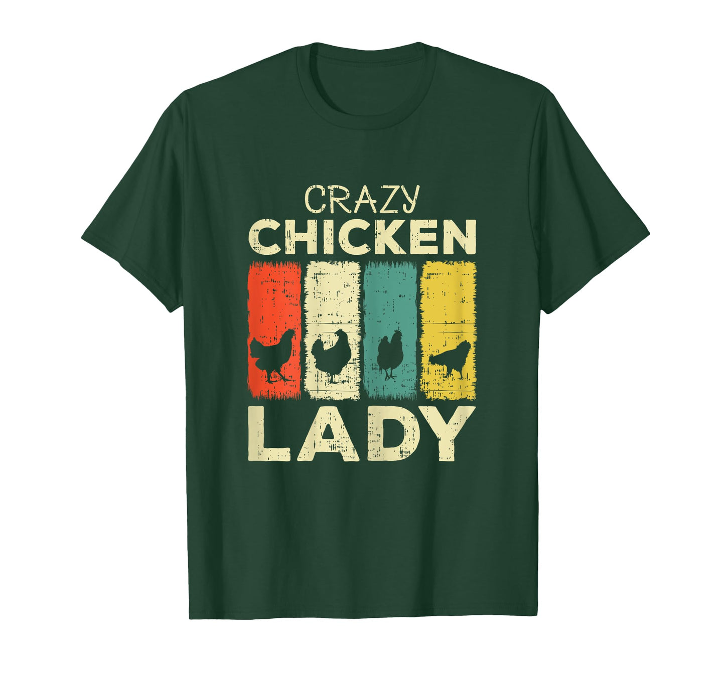 Crazy Chicken Lady T-Shirt