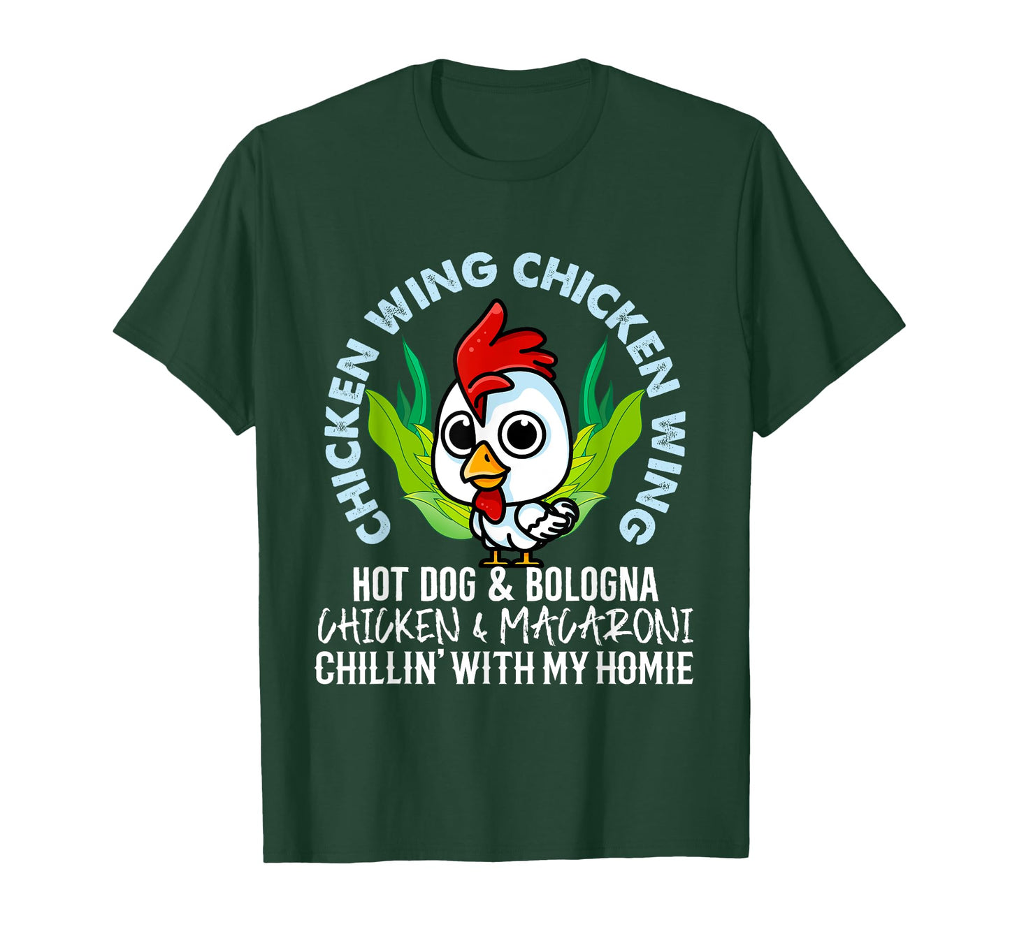 Chicken Wing Chicken Wing Hot Dog Bologna Macaroni T-Shirt for Men Women Kids