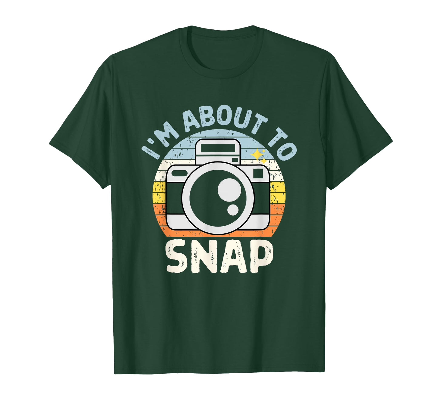 I'm About To Snap Photography Funny Photographer Camera Pun T-Shirt