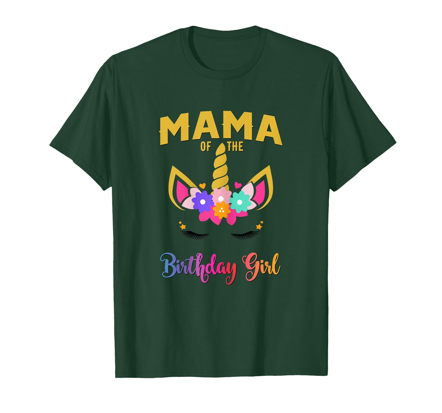 Mama Of The Birthday Girl Unicorn Matching T-Shirt