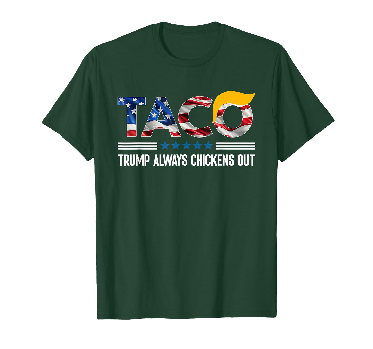 Funny Trump Taco Trump Always Chickens Out T-Shirt
