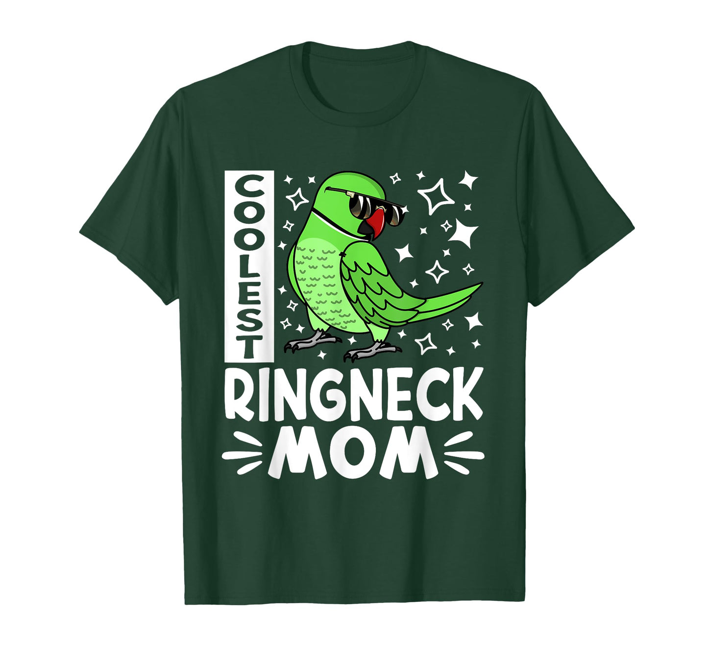 Coolest Ringneck Parrot Mom I Green Indian Ringneck T-Shirt
