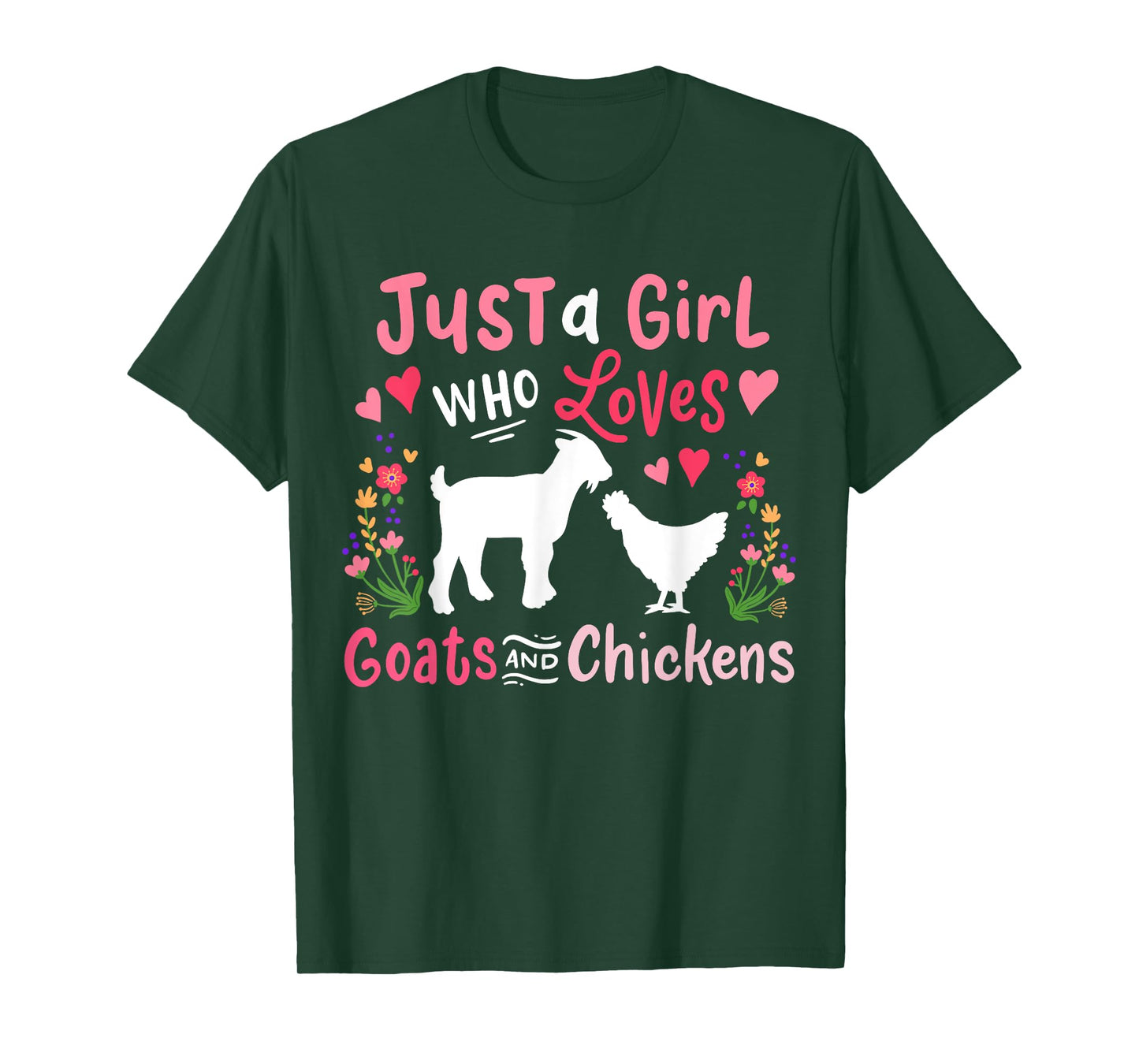 Goat Chicken Just A Girl Who Loves Goats And Chickens T-Shirt