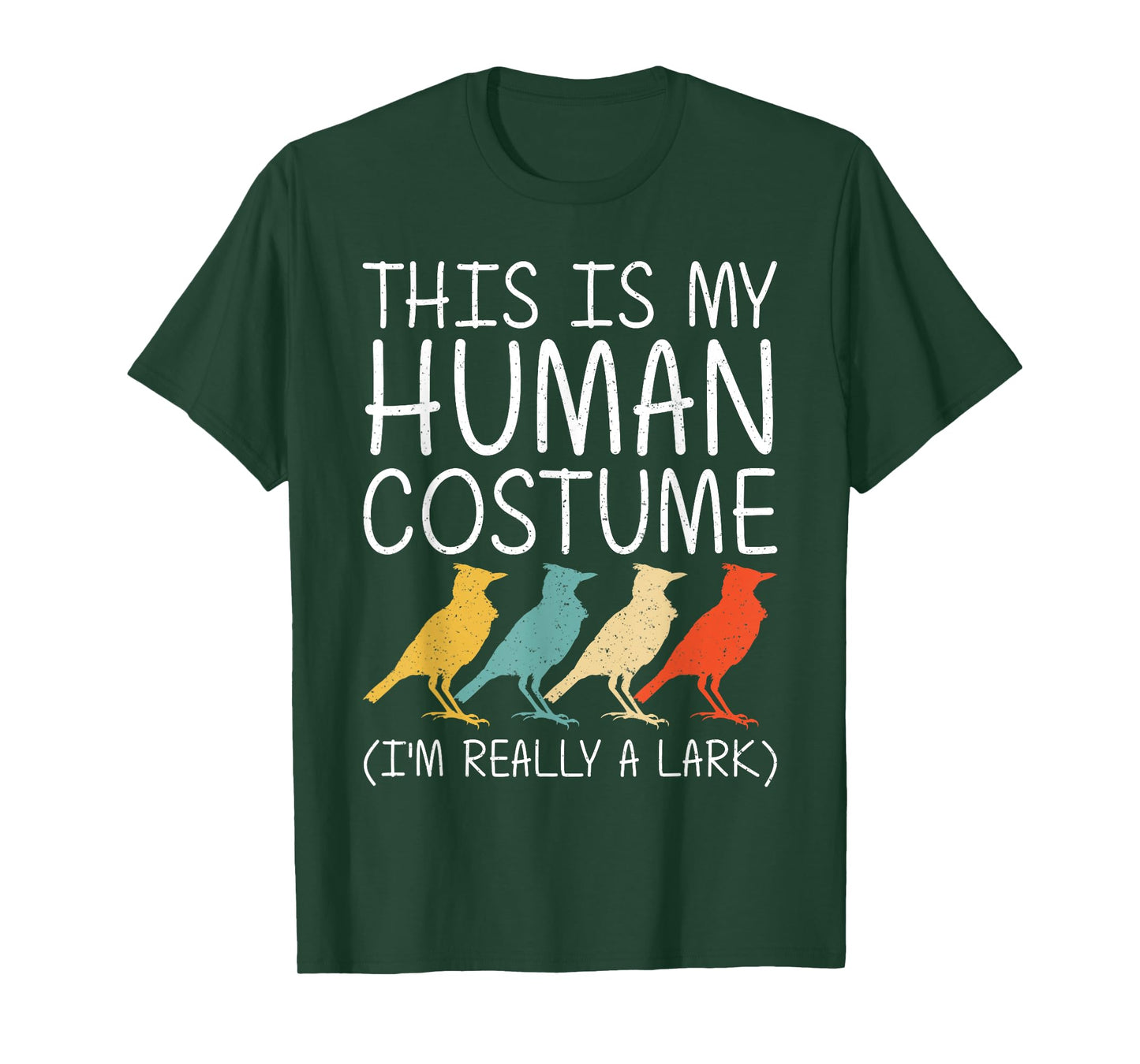 Lark Halloween Human Costume Passerine Bird Easy DIY Gift T-Shirt