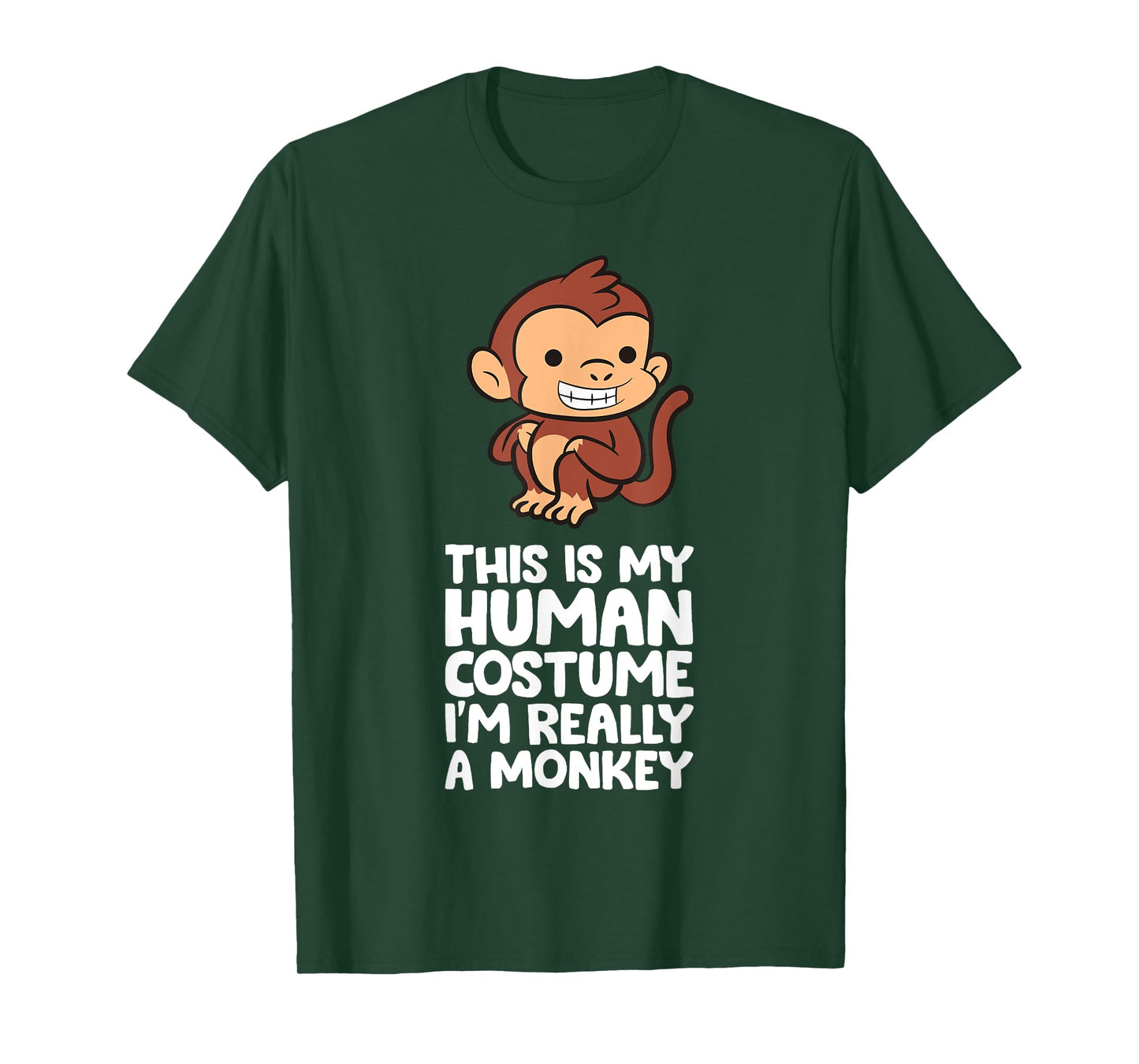 This Is My Human Costume I'm Really A Monkey T-Shirt