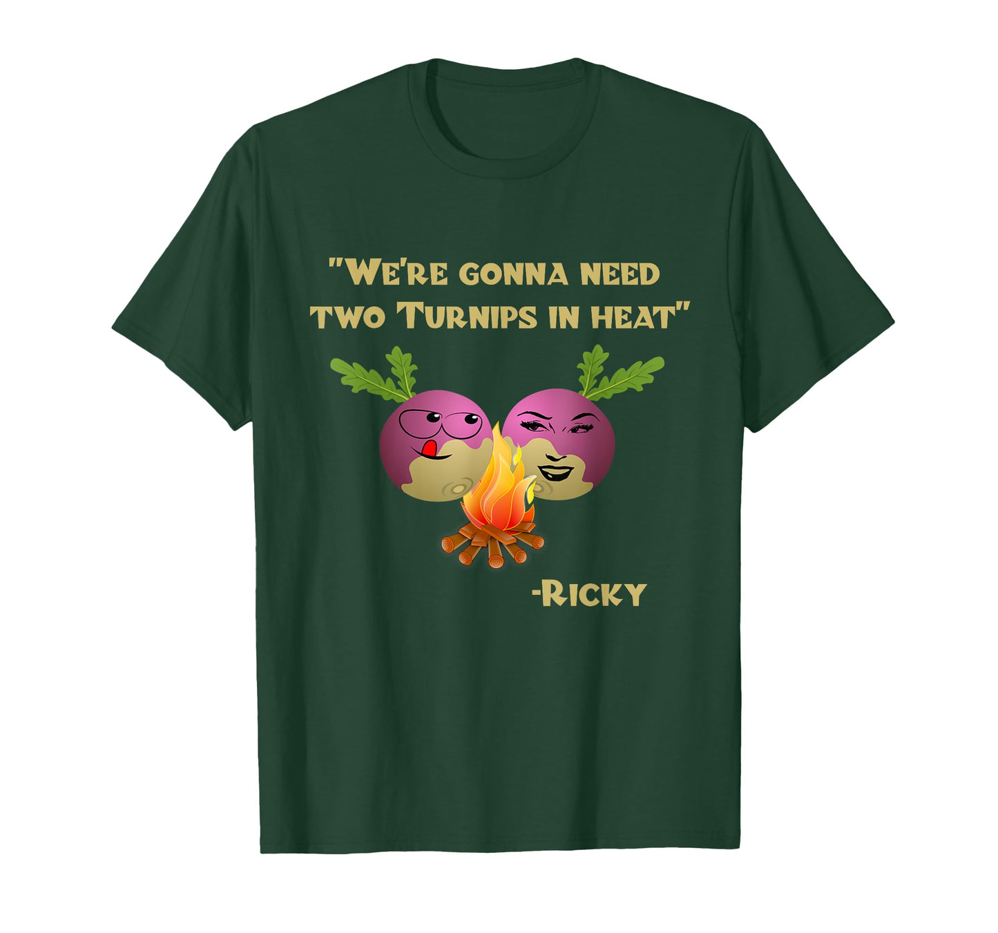 Two Turnips in Heat Funny Ricky T-Shirt