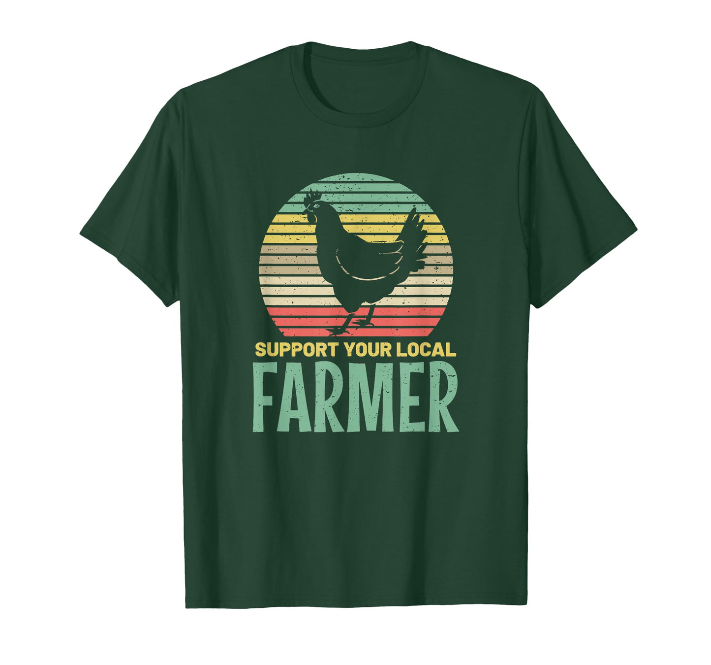 support your local farmer chicken farm country meat T-Shirt