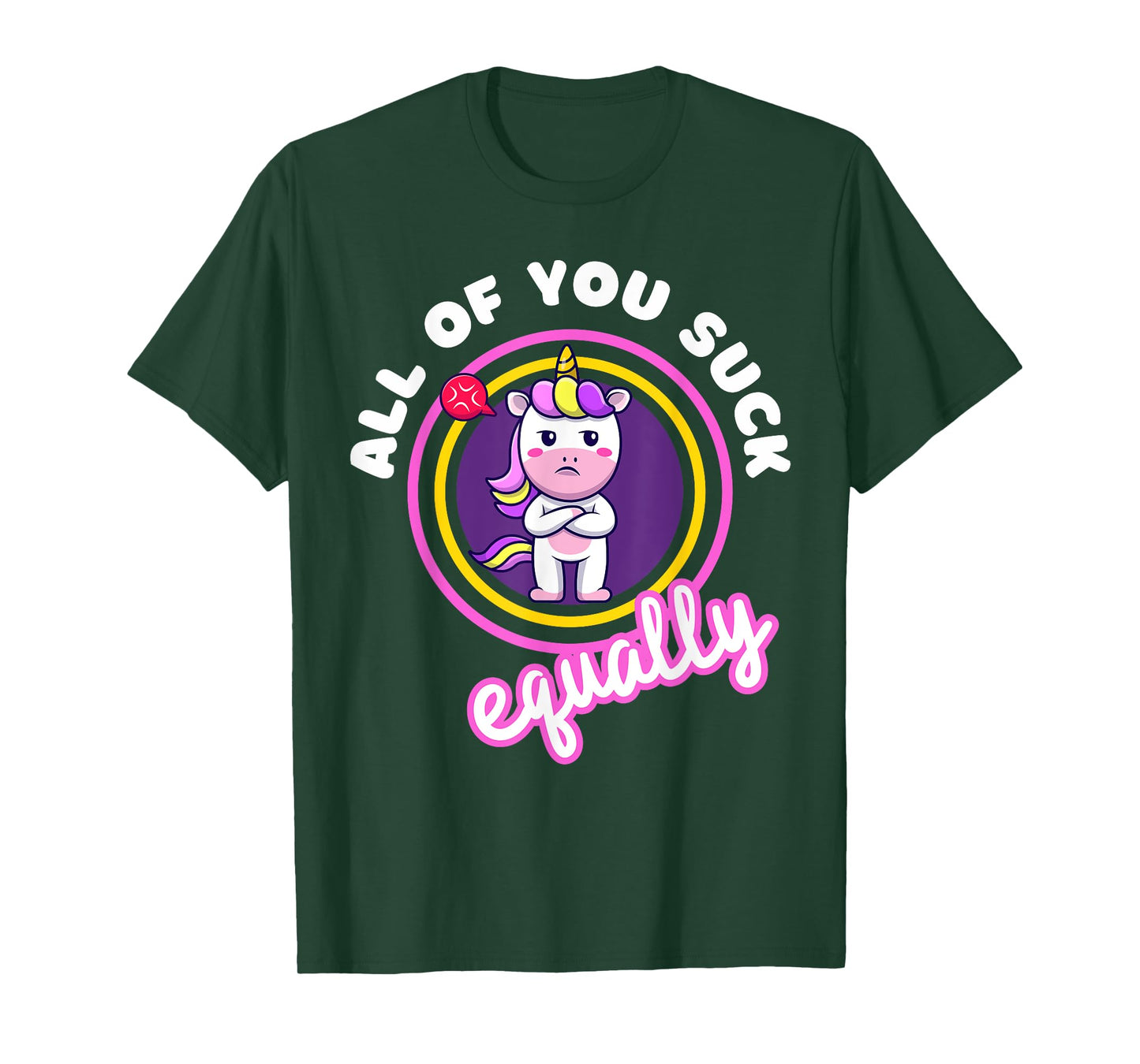 All Of You Suck Equally Funny Moody Unicorn Antisocial Shy T-Shirt