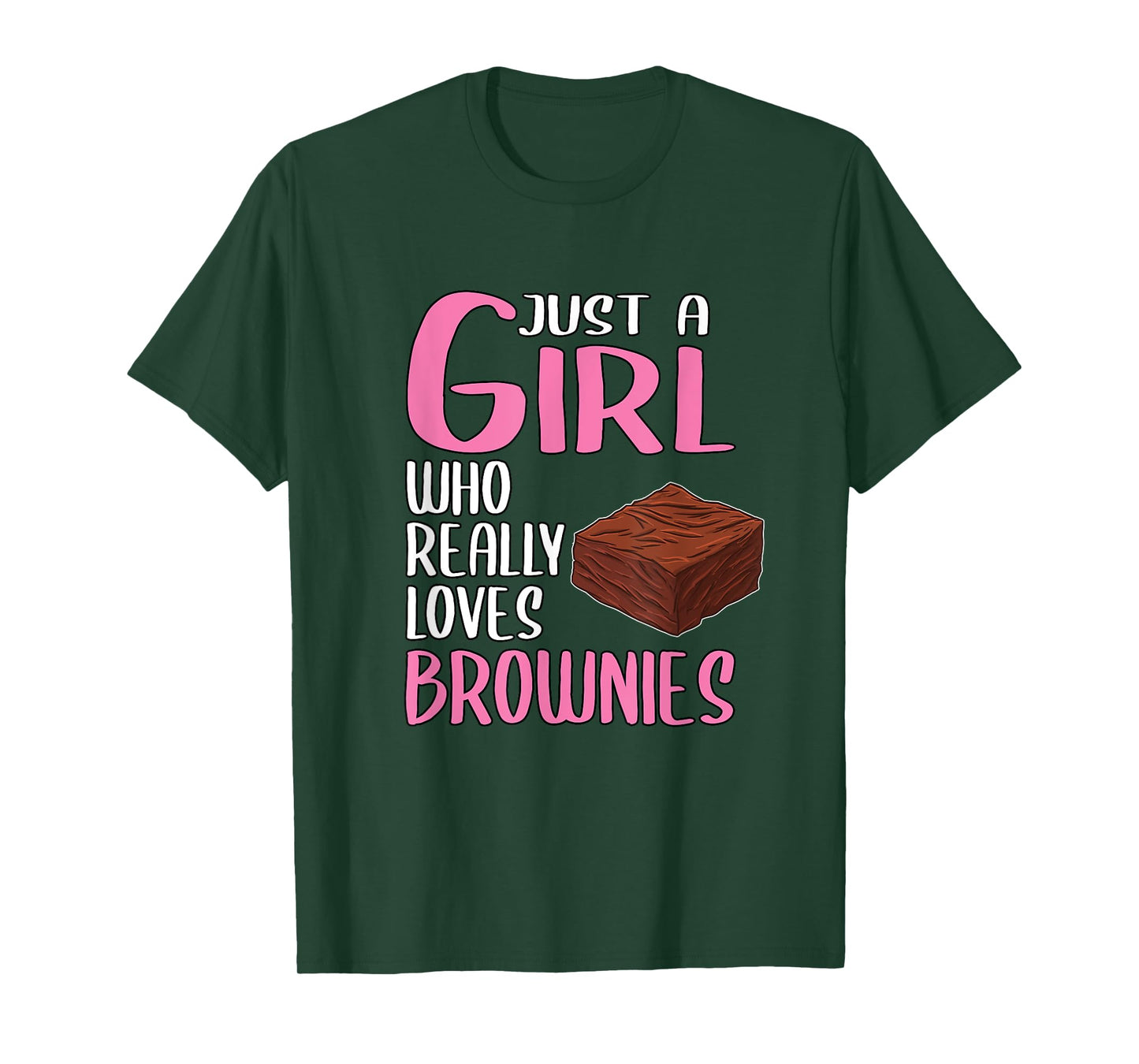 Womens Brownie Gift Just A Girl Who Really Loves Brownies T-Shirt