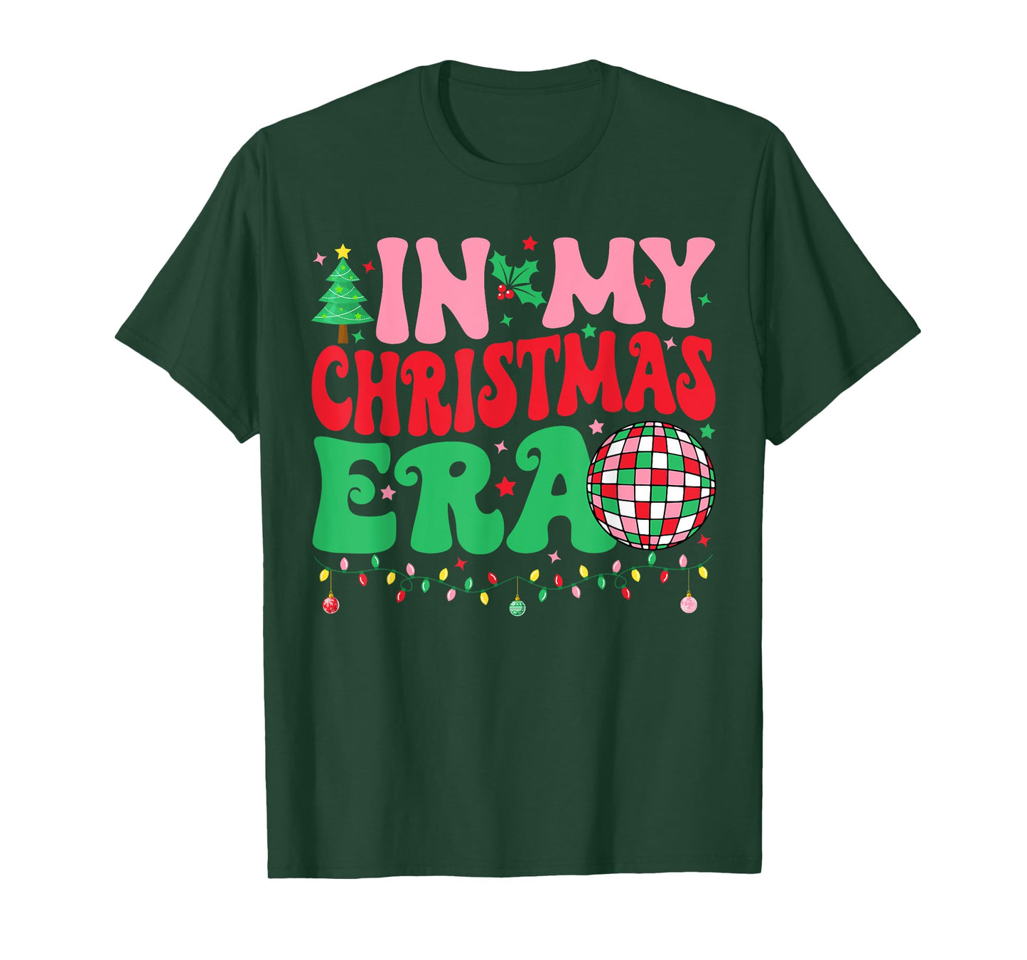 In My Christmas Era Merry Christmas Tree Xmas Cute Christmas T-Shirt