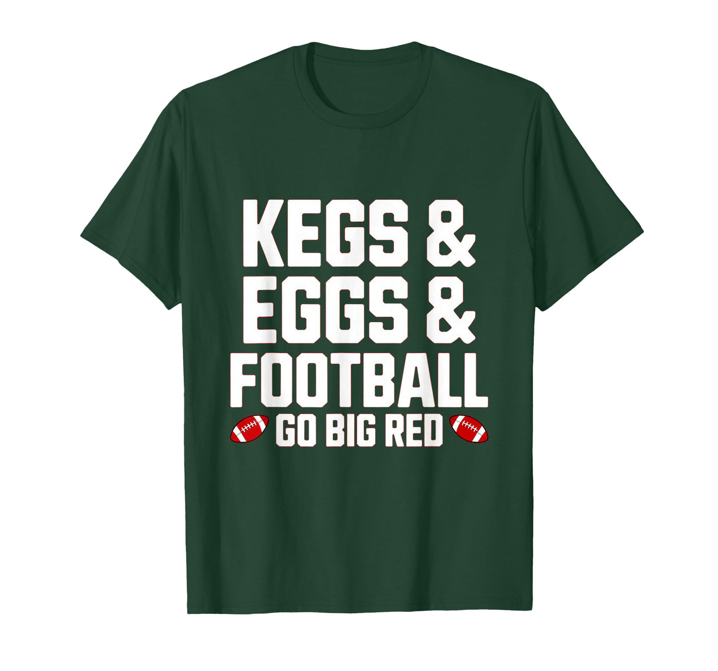 Kegs, Eggs & Football Let's Go Funny Red T-Shirt