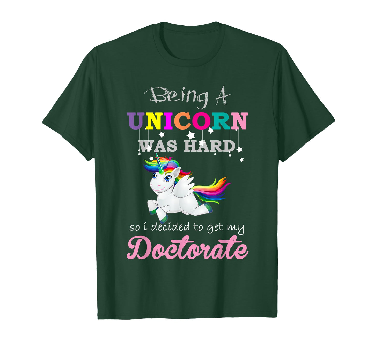 Funny Unicorn Doctorate Degree Graduation T-Shirt T-Shirt