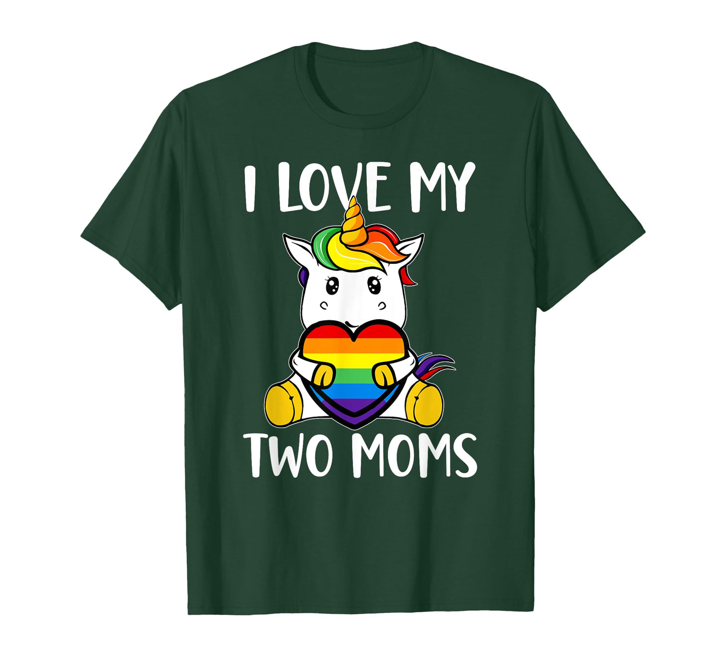 I Love My Two Moms Cute LGBT Gay Ally Unicorn Girls Kids T-Shirt