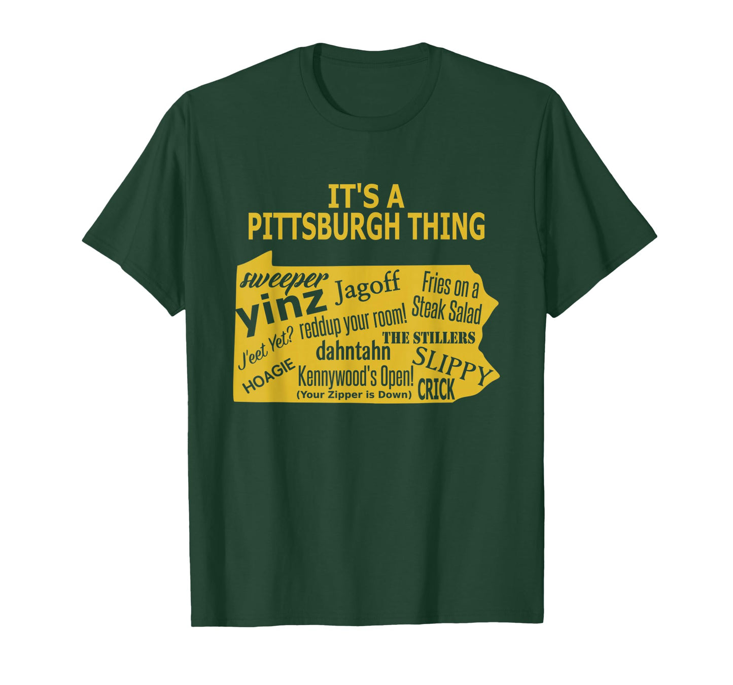 It's A Pittsburgh Thing - Yinzer T-Shirt