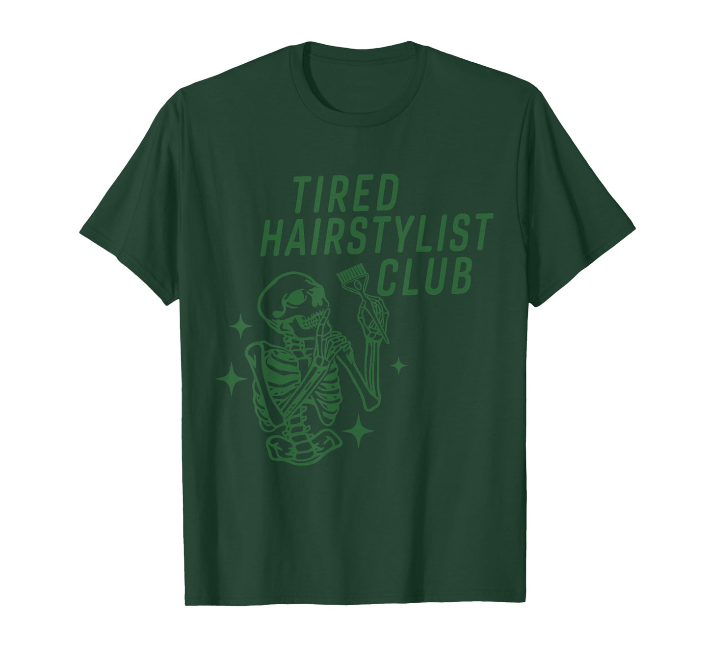 Tired Hairstylist Club Skeleton Baber Hairdresser Halloween T-Shirt