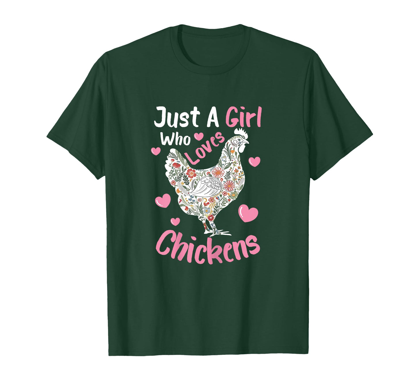 Just A Girl Who Loves Chickens Cute Floral Chicken Hen T-Shirt