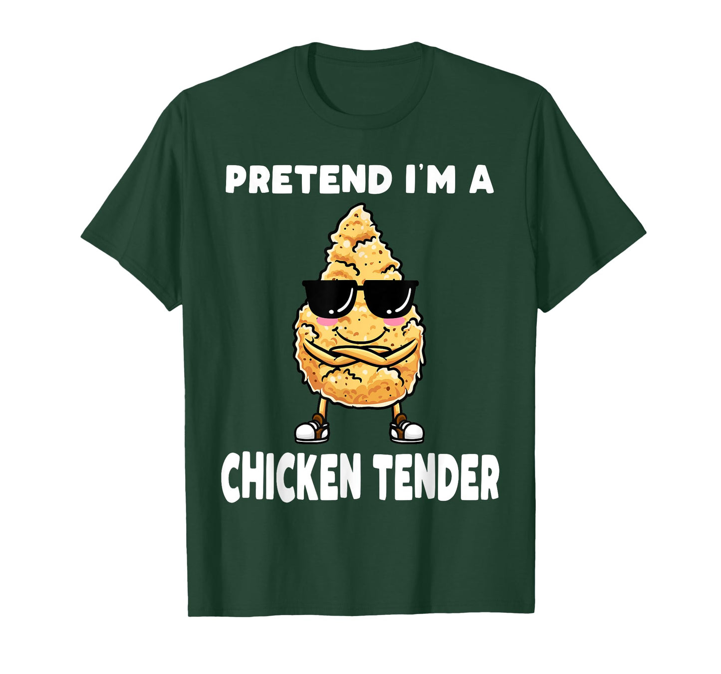 Pretend I'm a Chicken Tender Costume Funny T-Shirt