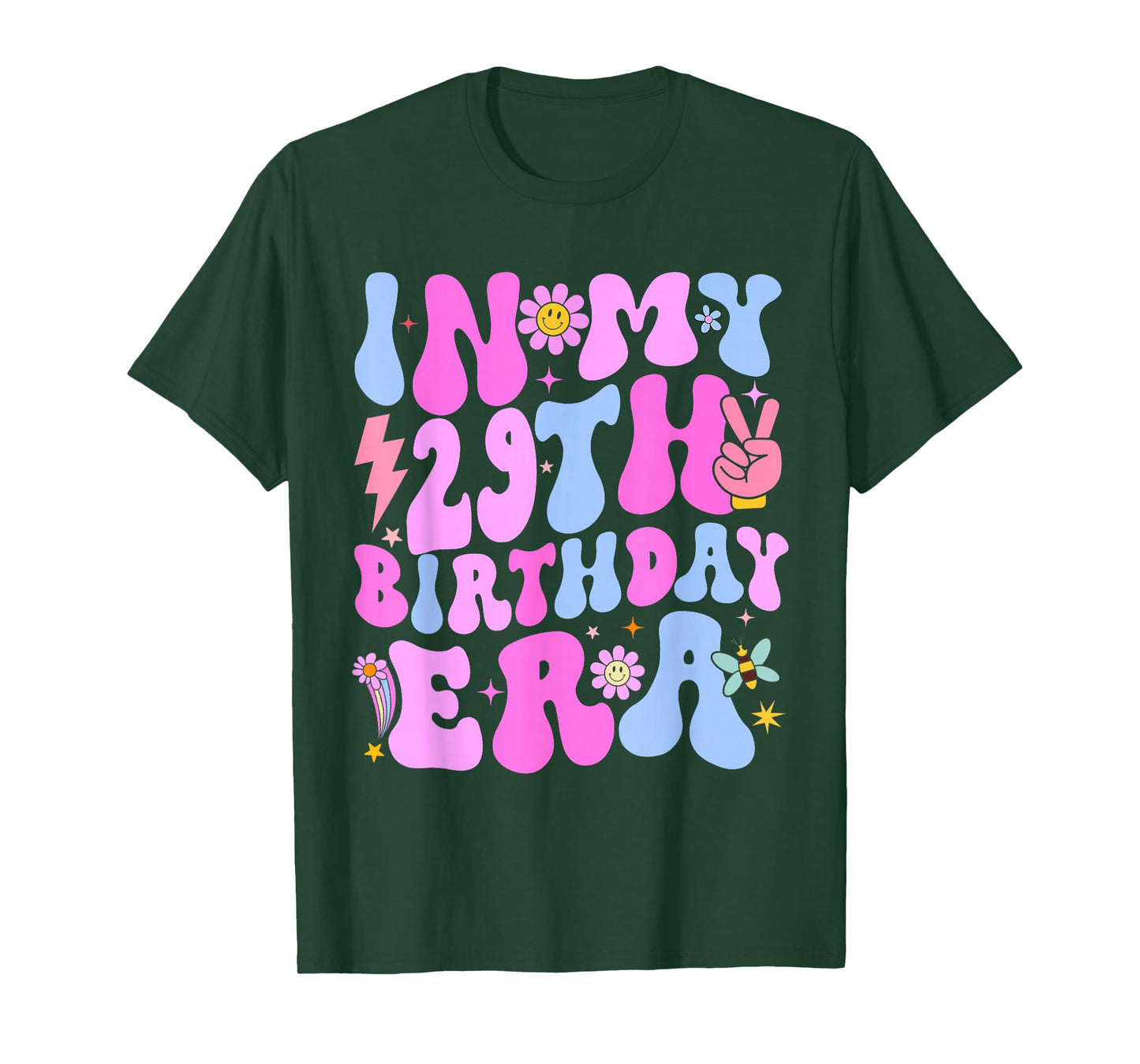 In My 29th Birthday Era Tee 29 years Old Birthday Girl T-Shirt
