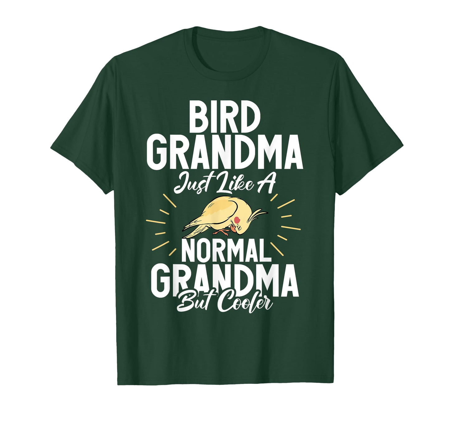 Bird Grandma just like a normal Grandma but cooler Cockatiel T-Shirt