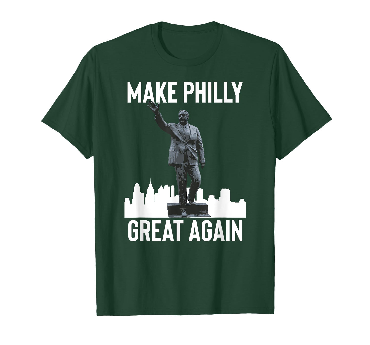 Make Philly Great Again Mayor Frank Rizzo Statue T-Shirt