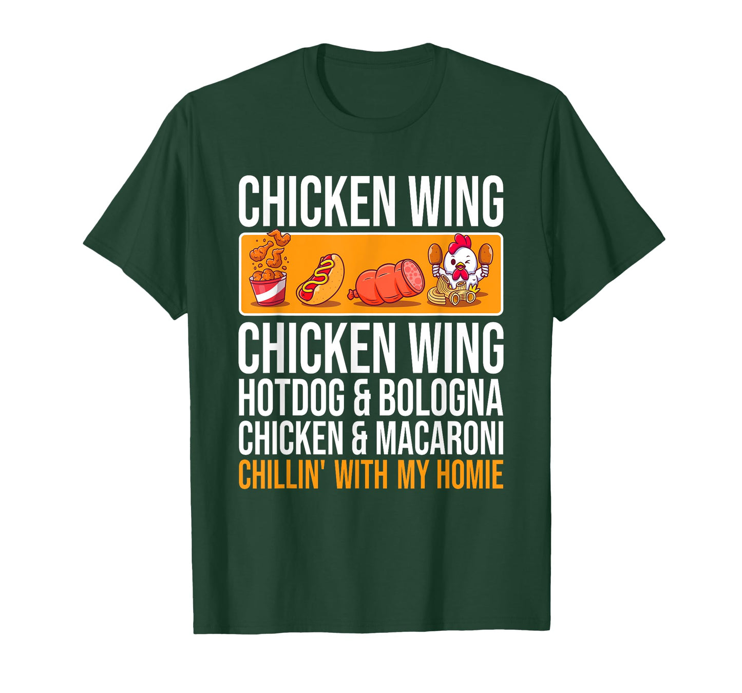 Chicken Wing Chicken Wing Hot Dog and Bologna T-Shirt for Men Women Kids